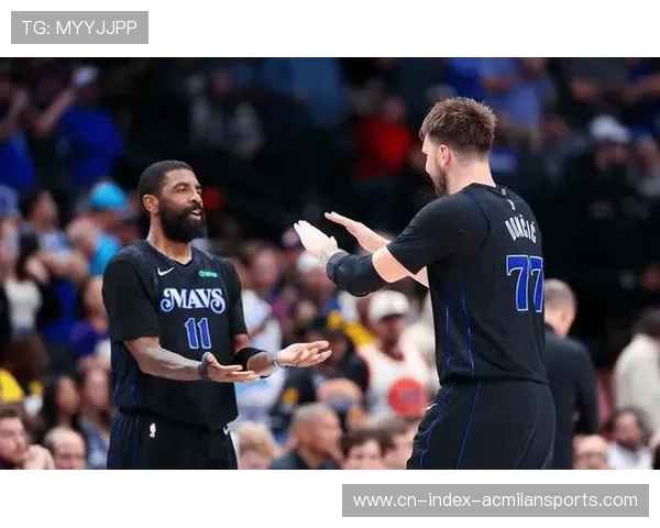 独行侠团队外线表现成为观众焦点